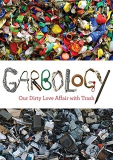 Garbology: our ditry love affair with trash